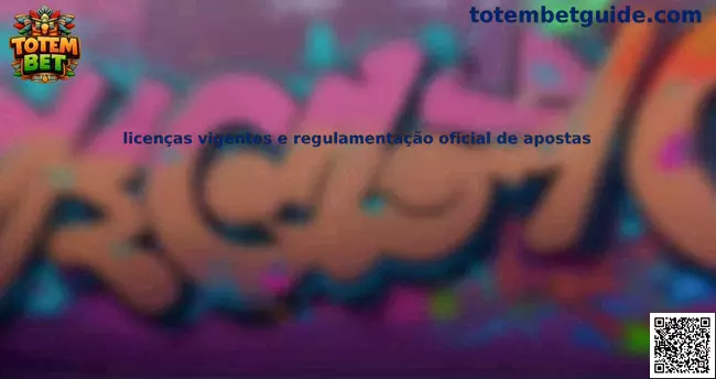 Licencias vigentes y regulación oficial de apuestas