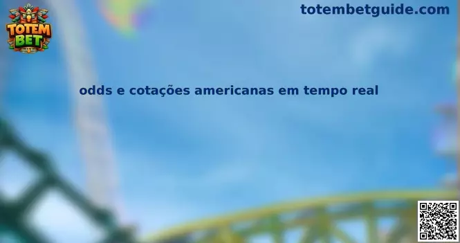 Odds e cotações americanas em tempo real