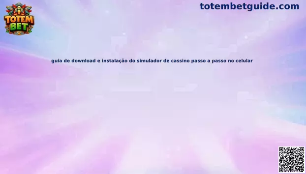 Guía de descarga e instalación del simulador de casino paso a paso en celular