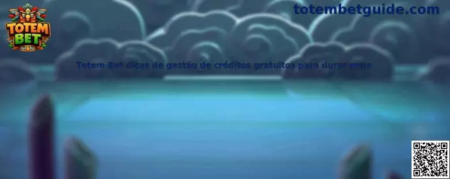 Gestión responsable de créditos gratuitos en Totem Bet