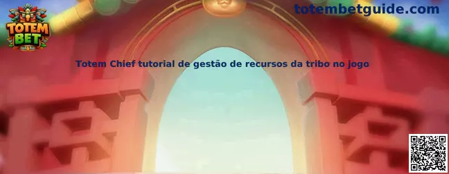 Tutorial de gestión de recursos de Totem Chief