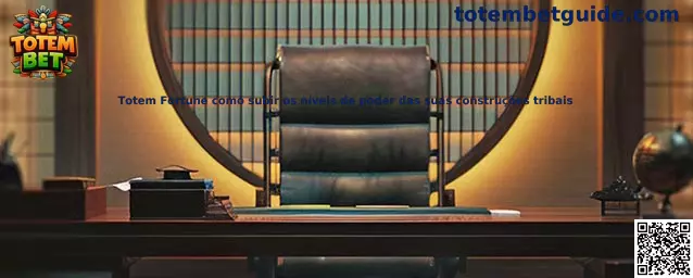 Totem Fortune niveles de poder de construcciones tribales
