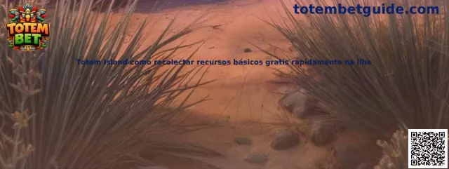 Totem Island recolección de recursos básicos