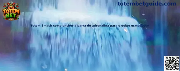 Barra de adrenalina de Totem Smash