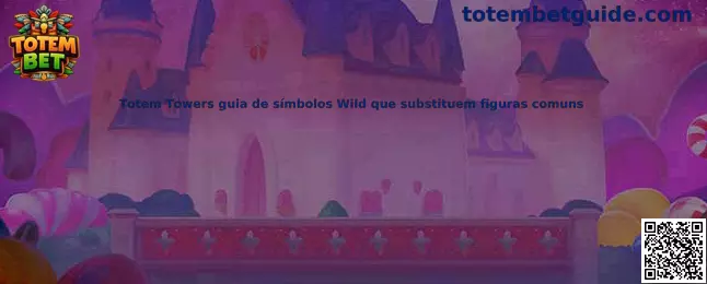 Totem Towers guía de símbolos Wild que sustituyen figuras comunes