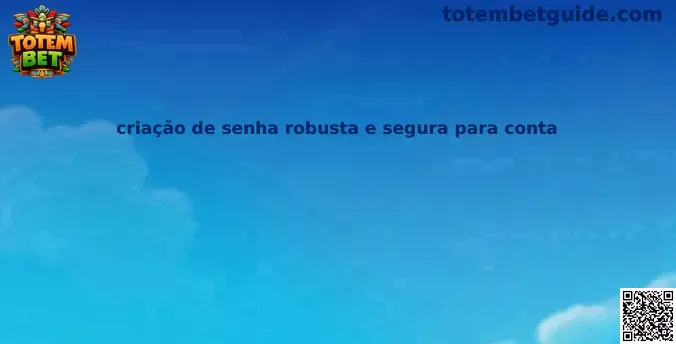 Guía para crear una contraseña segura en una cuenta digital