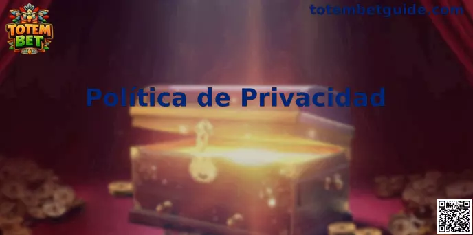 Privacidad Totem Bet